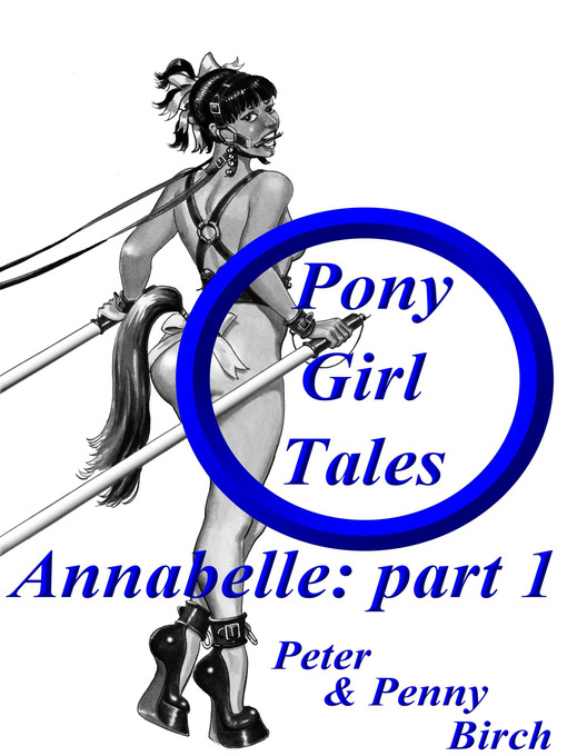 Title details for Pony-Girl Tales by Peter Birch - Available